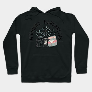 Midnight Margaritas Hoodie